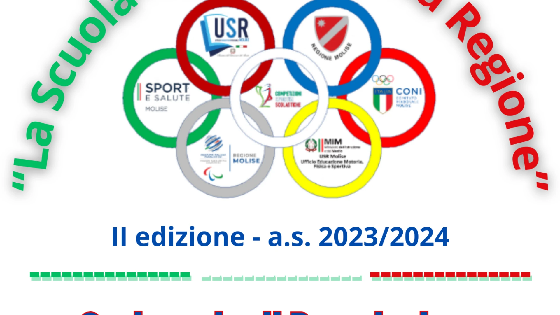 Progetto " La scuola sportiva della REGIONE", seconda Edizione. Appuntamento a Campobasso il prossimo 29 gennaio.